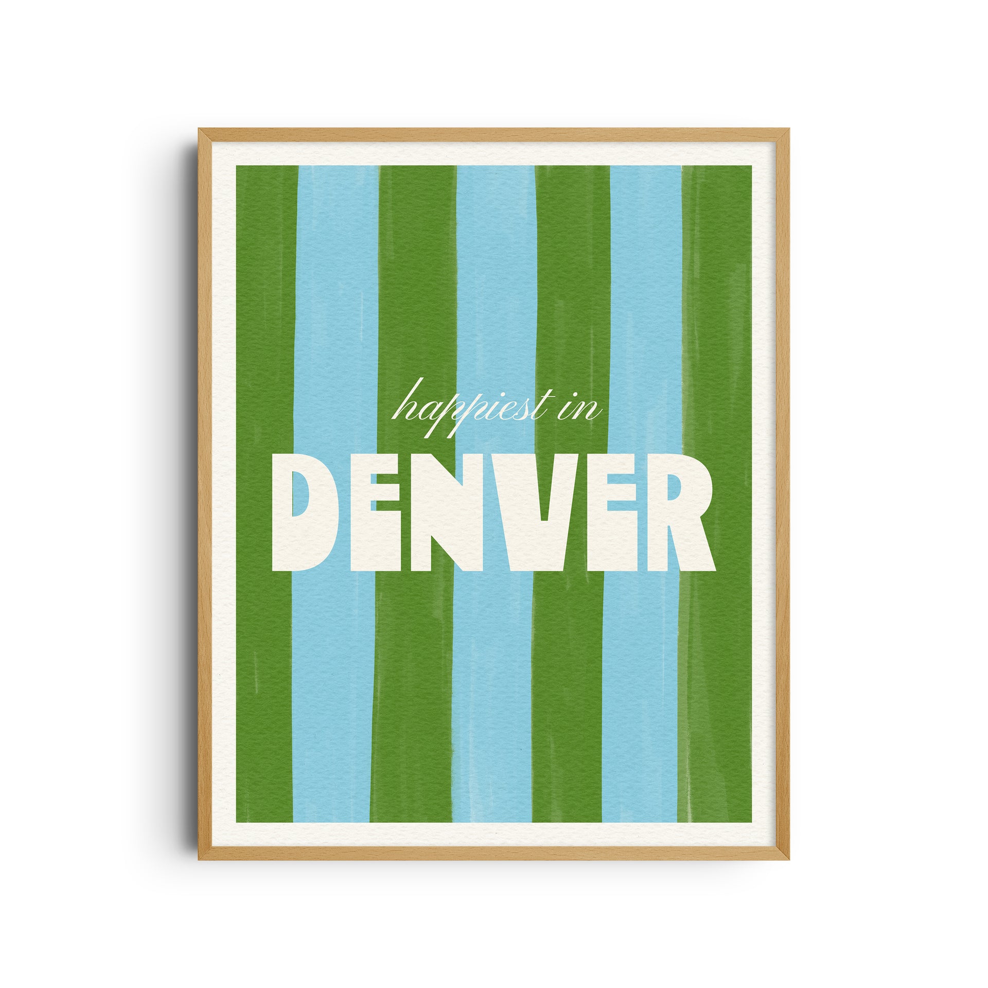 Happiest in Denver, Colorado Art Print