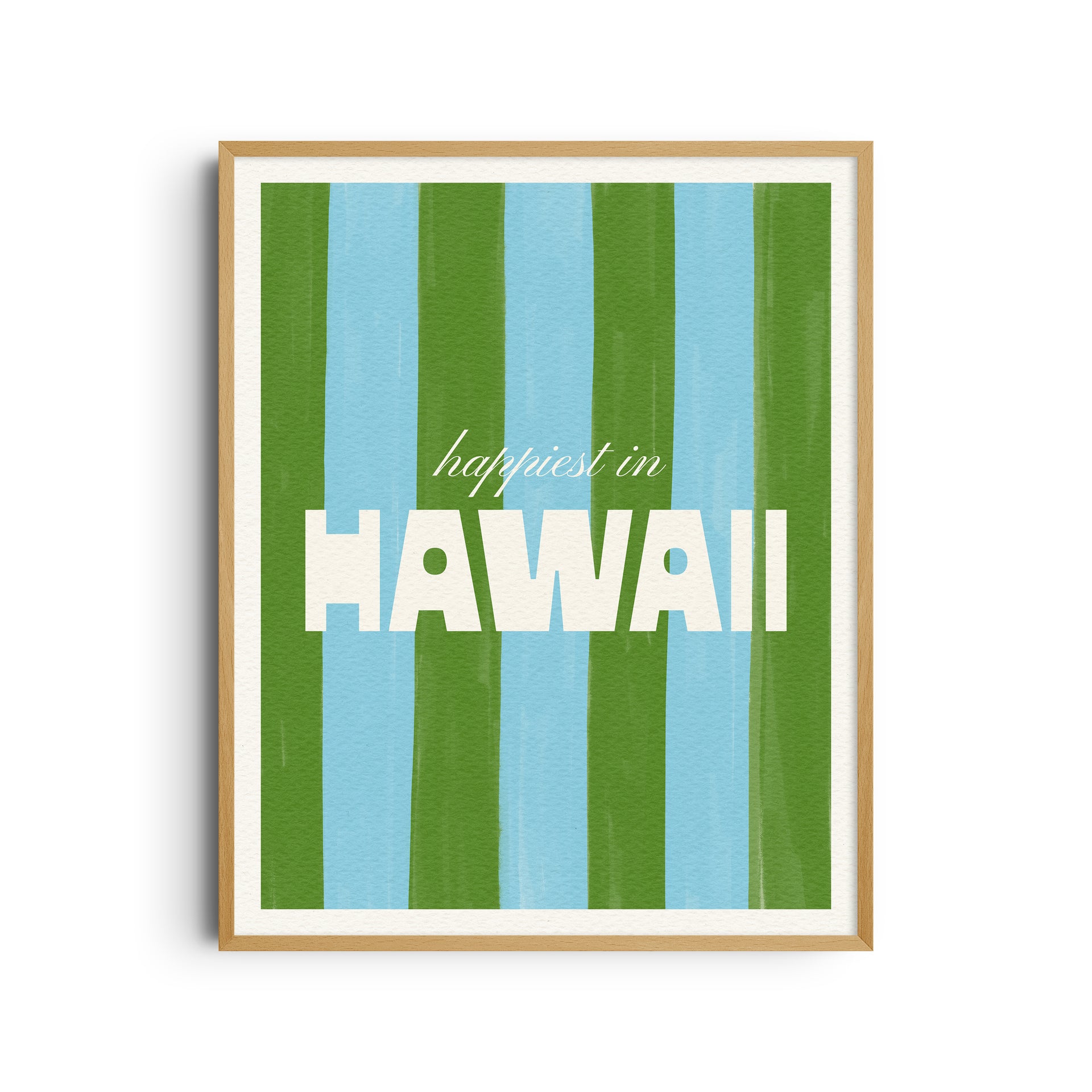 Happiest in Hawaii Art Print