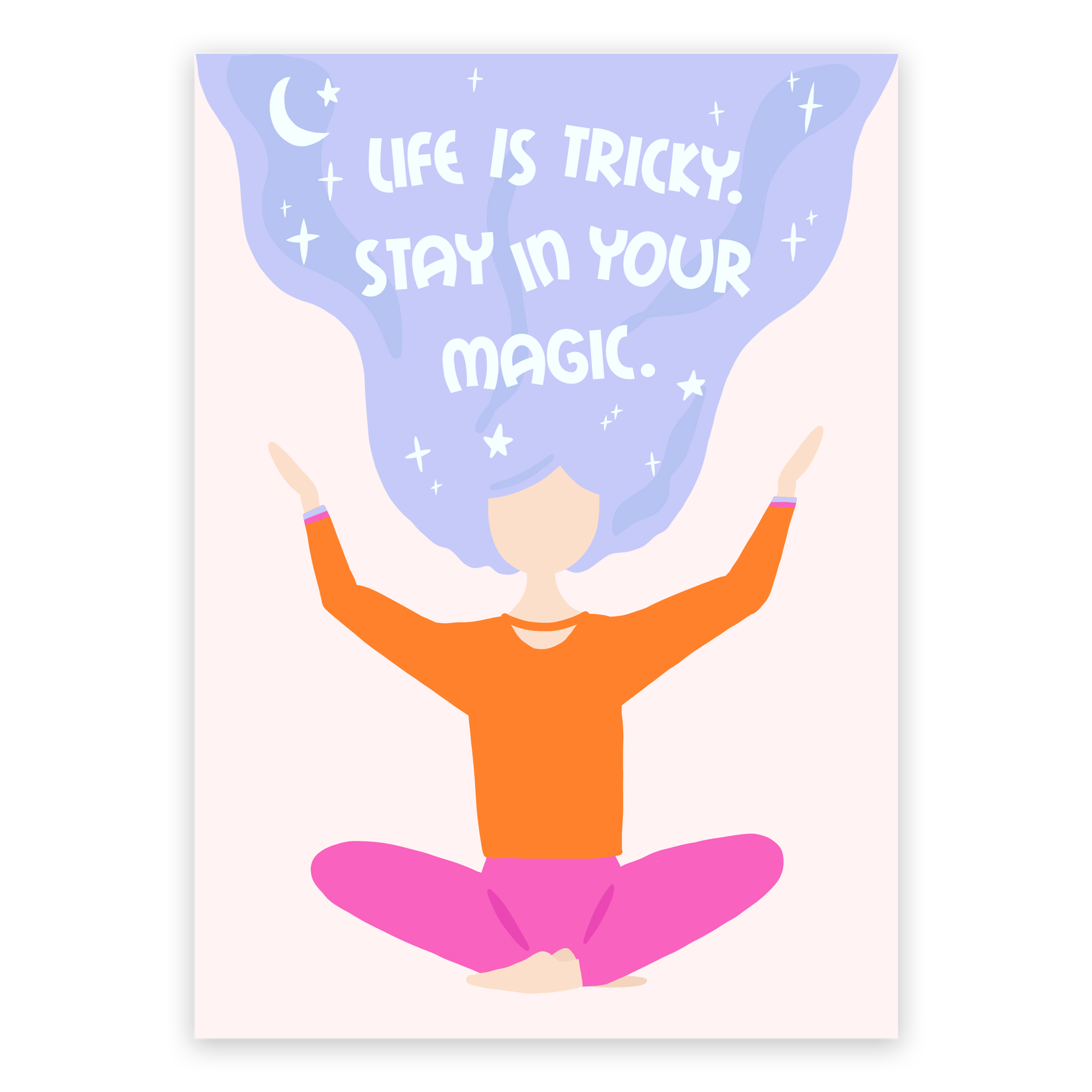 Stay in your Magic Mini Print